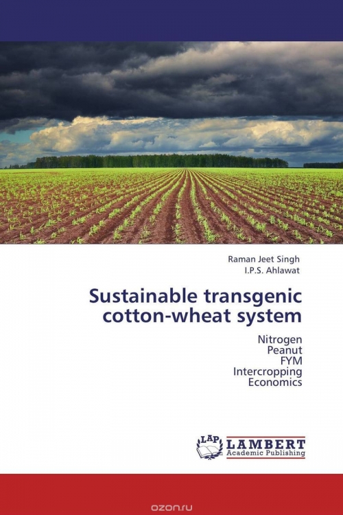 Sustainable transgenic cotton-wheat system