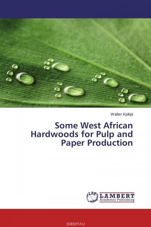 Some West African Hardwoods for Pulp and Paper Production