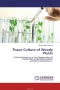 Tissue Culture of Woody Plants